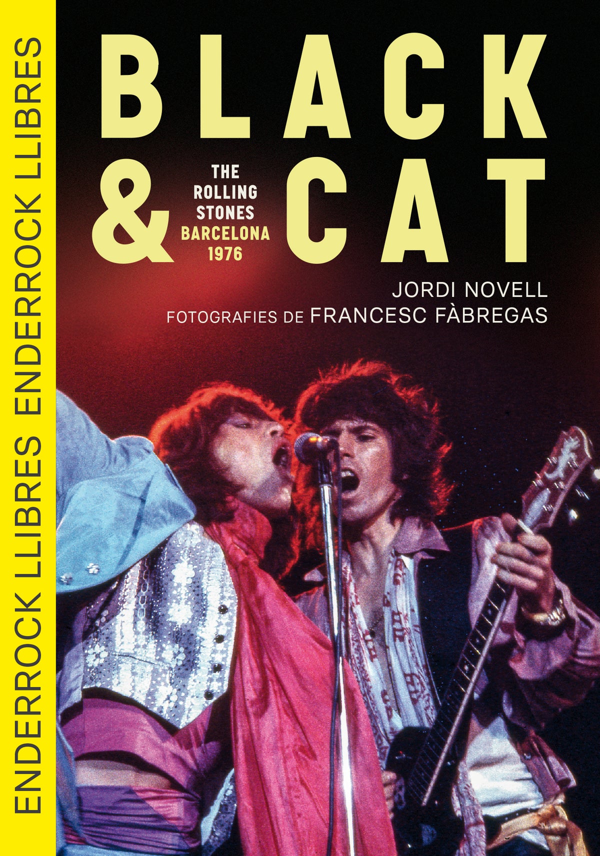 Black & Cat. The Rolling Stones · Barcelona · 1976