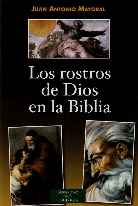 Los rostros de Dios en la Biblia