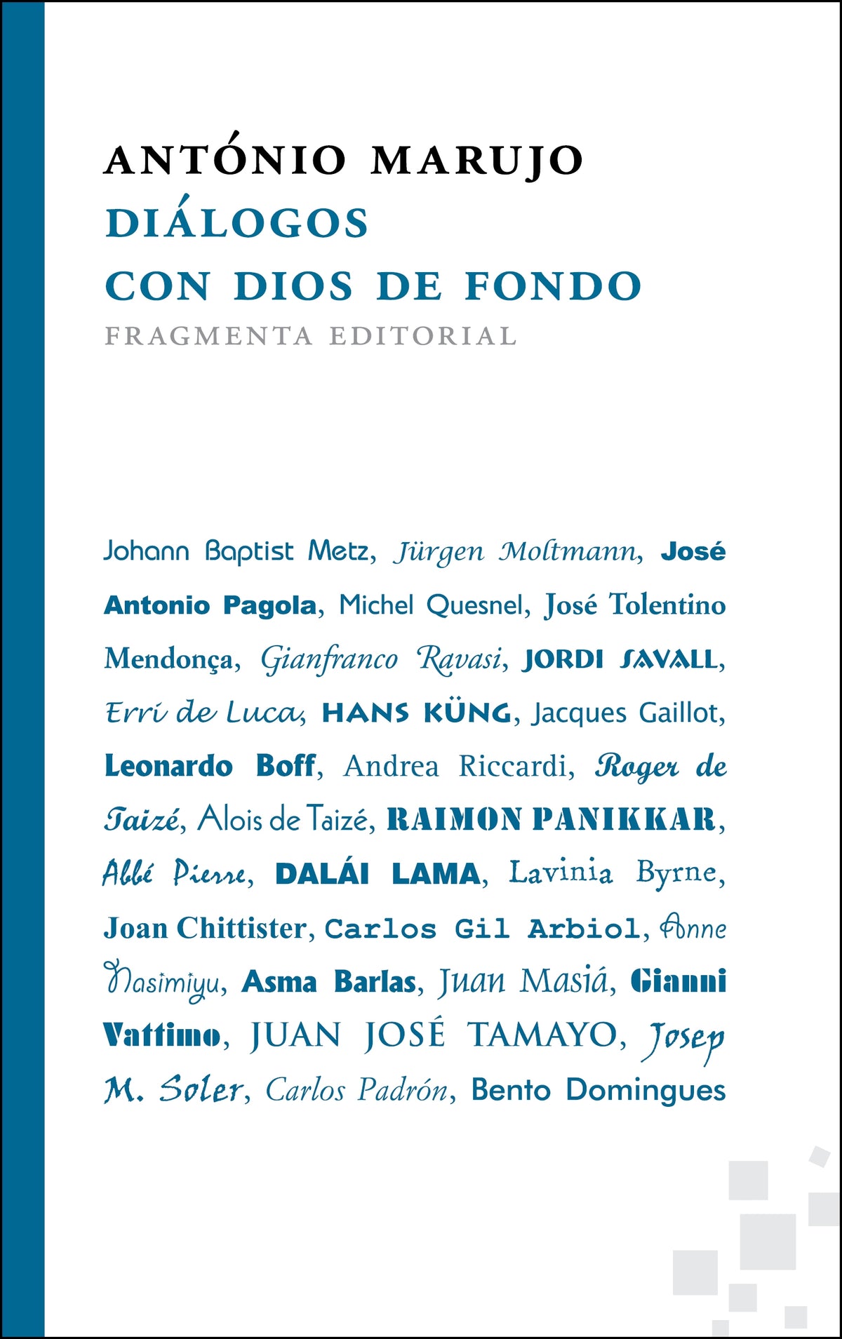 Diálogos con Dios de fondo