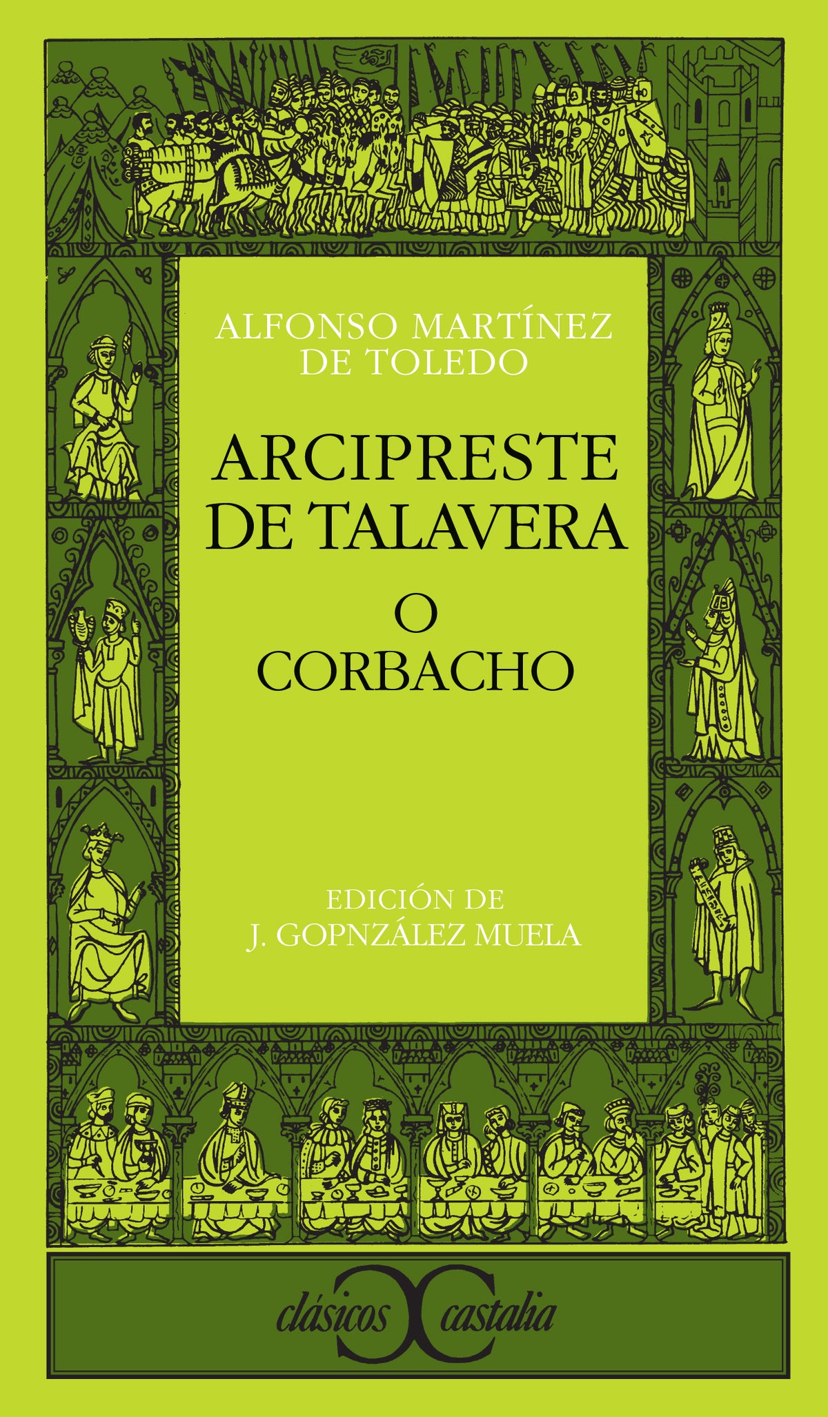 Arcipreste de Talavera o Corbacho                                               .