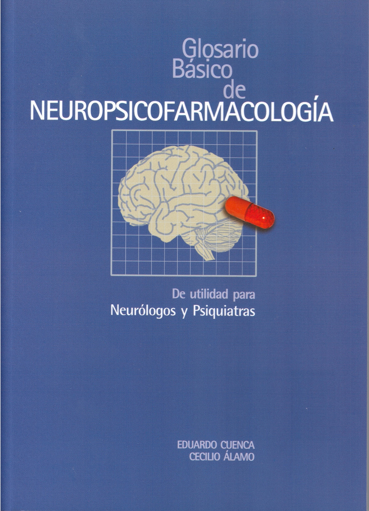 Glosario básico de neuropsicofarmacología