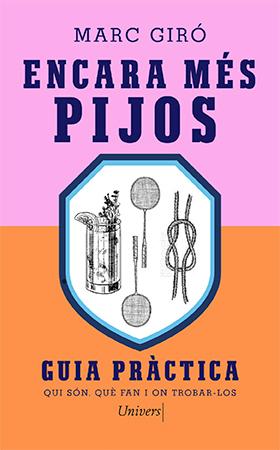 Encara més PIJOS