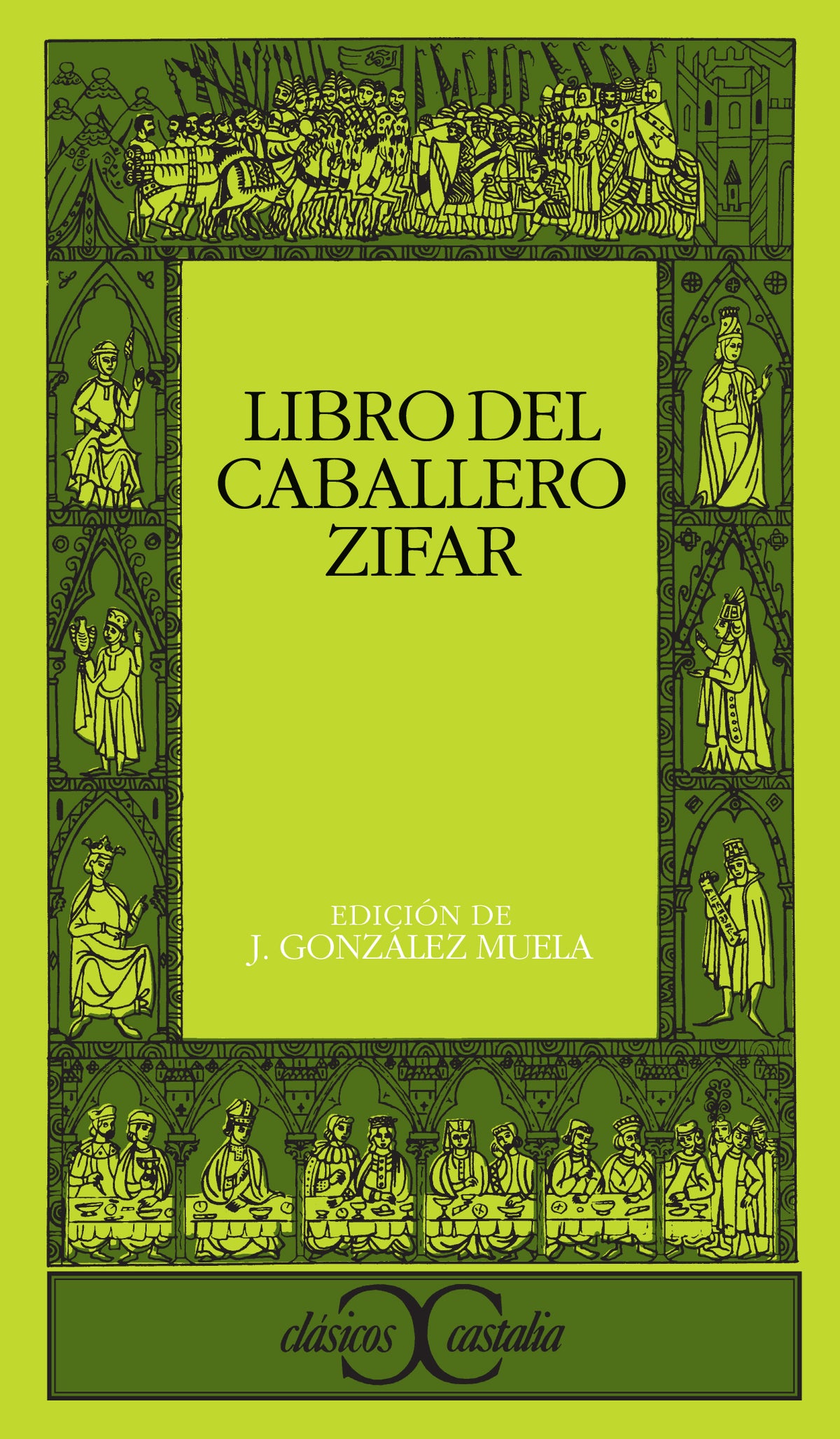 El libro del caballero Zifar                                                    .