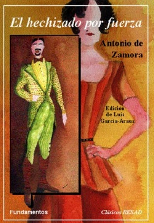 El hechizado por fuerza
