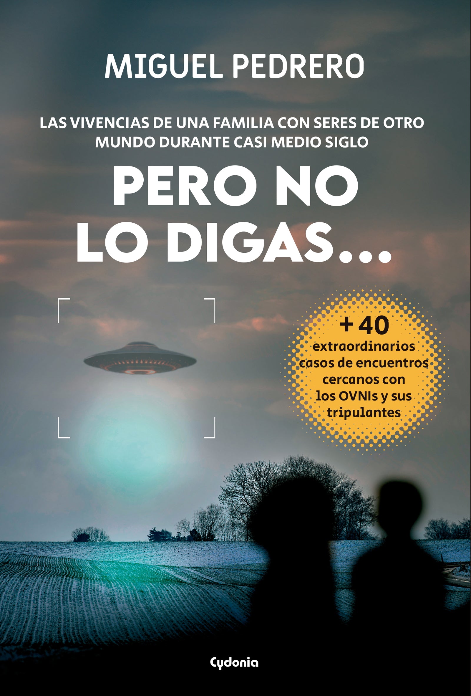 Pero no lo digas...
