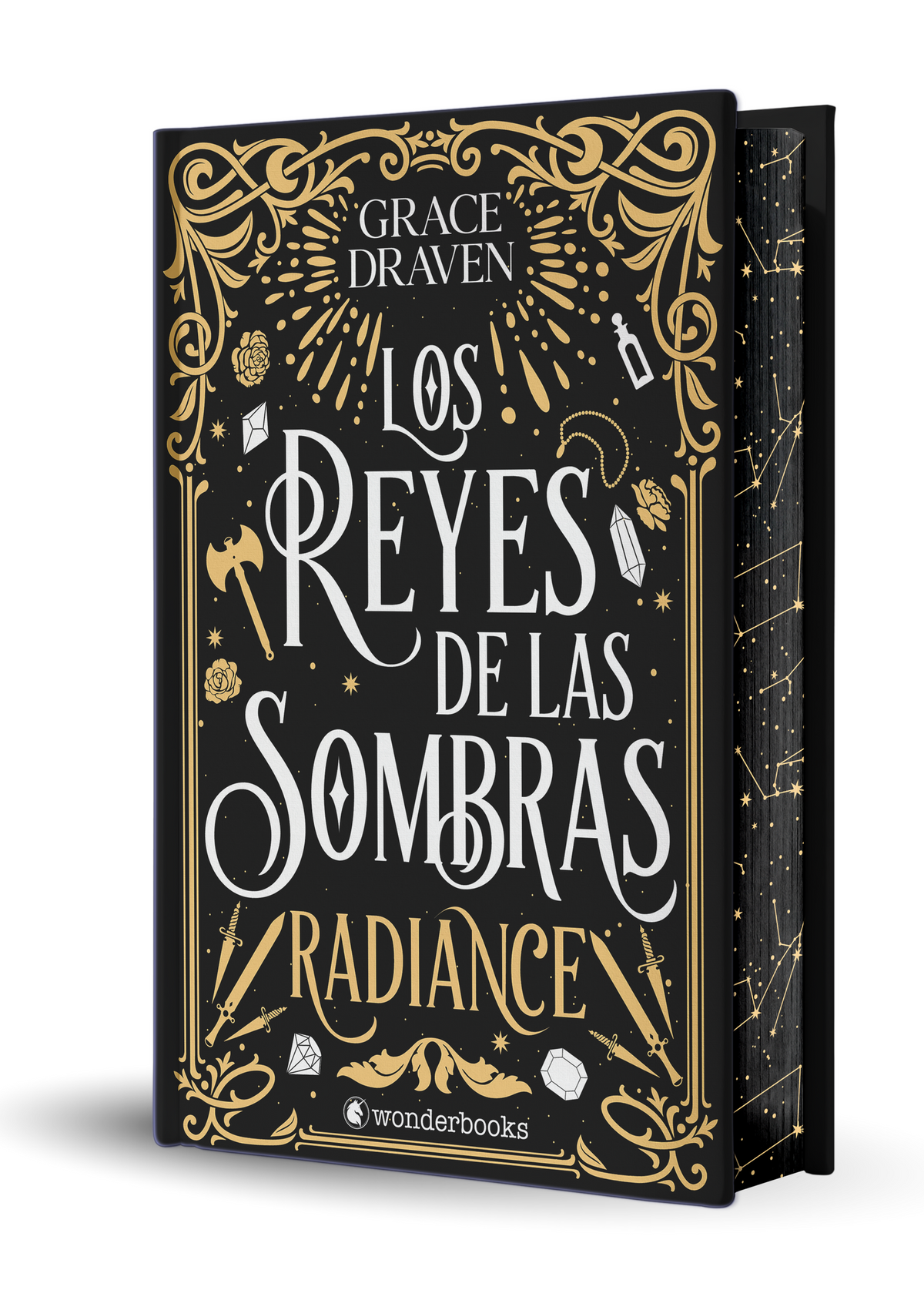 Los reyes de las sombras. Radiance (edición especial limitada en tapa dura con cantos pintados)
