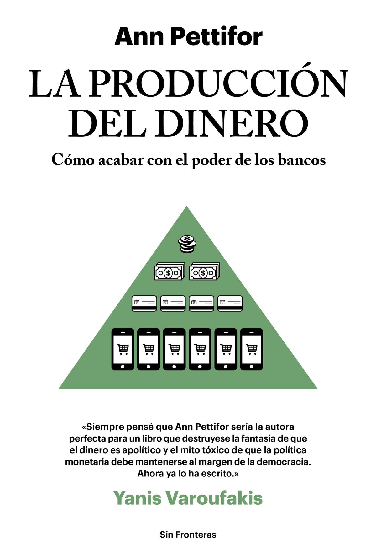 La producción del dinero