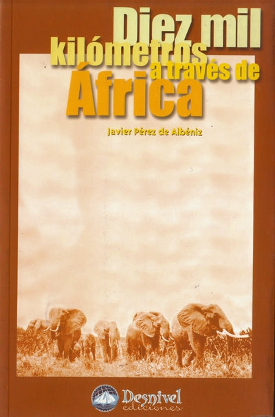 Diez mil kilómetros a través de África