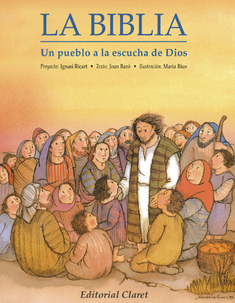 La Biblia, un pueblo a la escucha de Dios