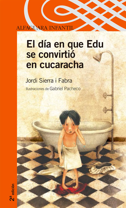 EL DIA EN QUE EDU SE CONVIRTIO EN CUCARACHA