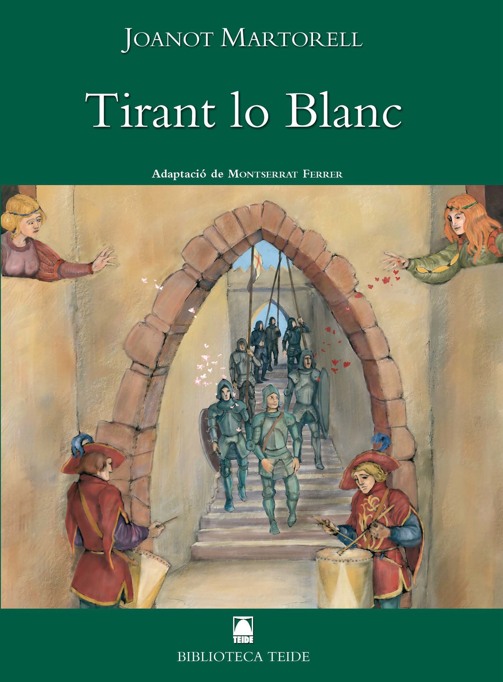 Biblioteca Teide 001 - Tirant lo blanc -Joanot Martorell-