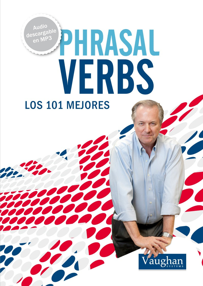 101 Phrasal verbs en inglés que deberías conocer