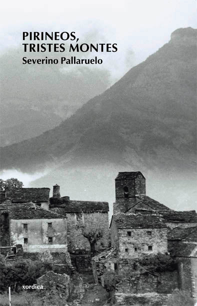 Pirineos, tristes montes