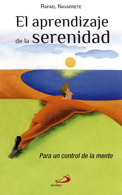 El aprendizaje de la serenidad