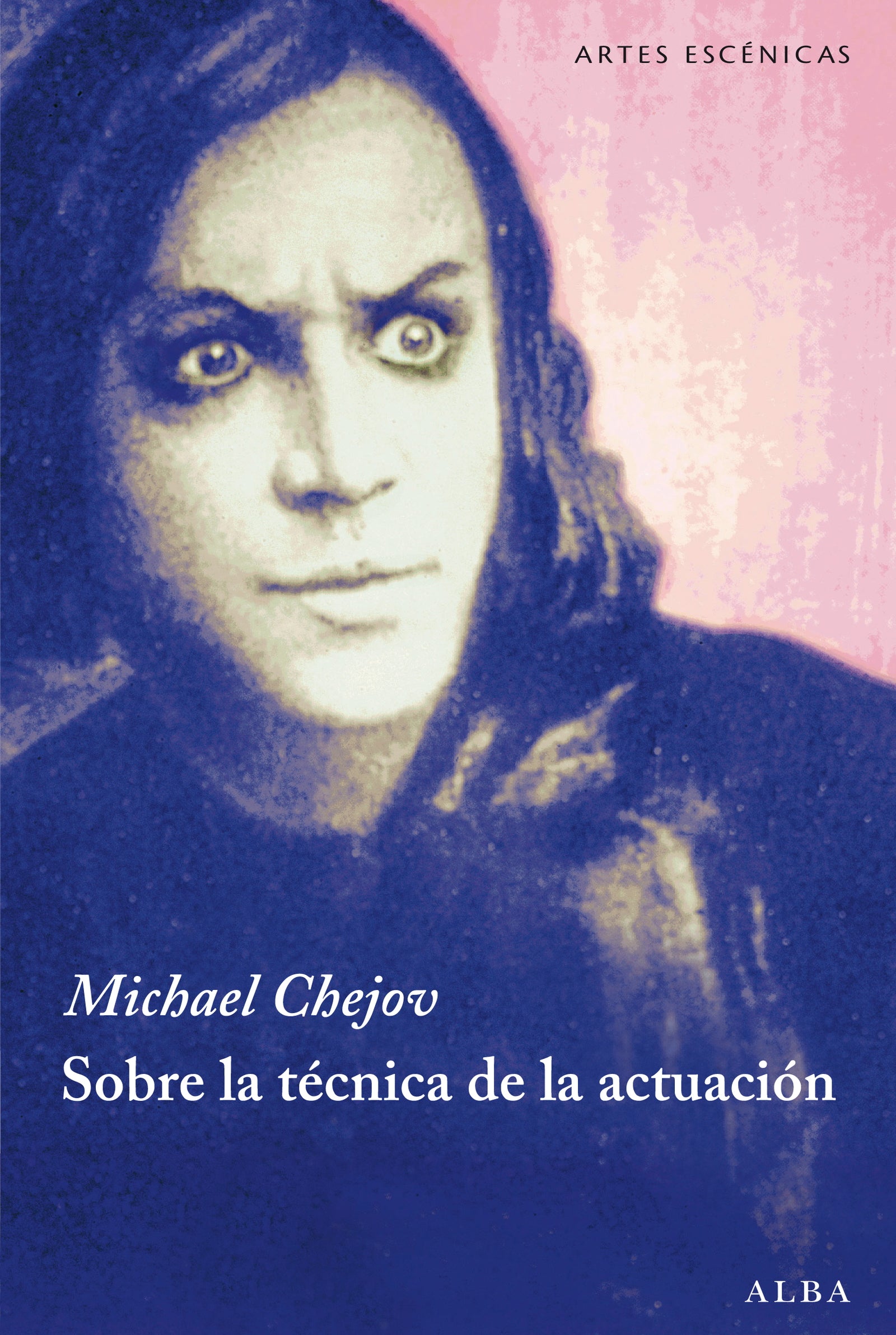 Sobre la técnica de la actuación