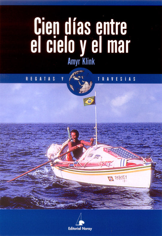 Cien días entre el cielo y el mar