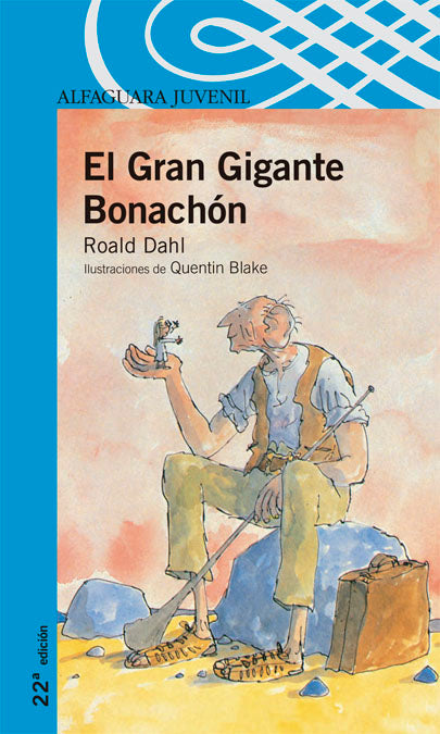 EL GRAN GIGANTE BONACHON