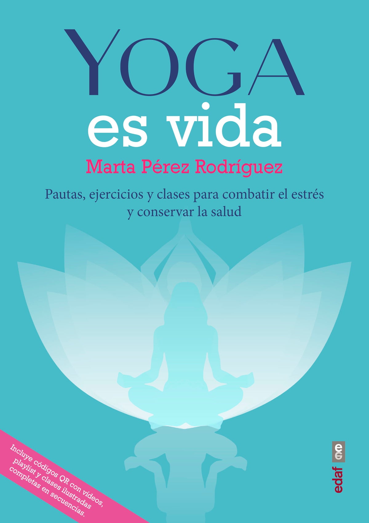 Yoga es vida