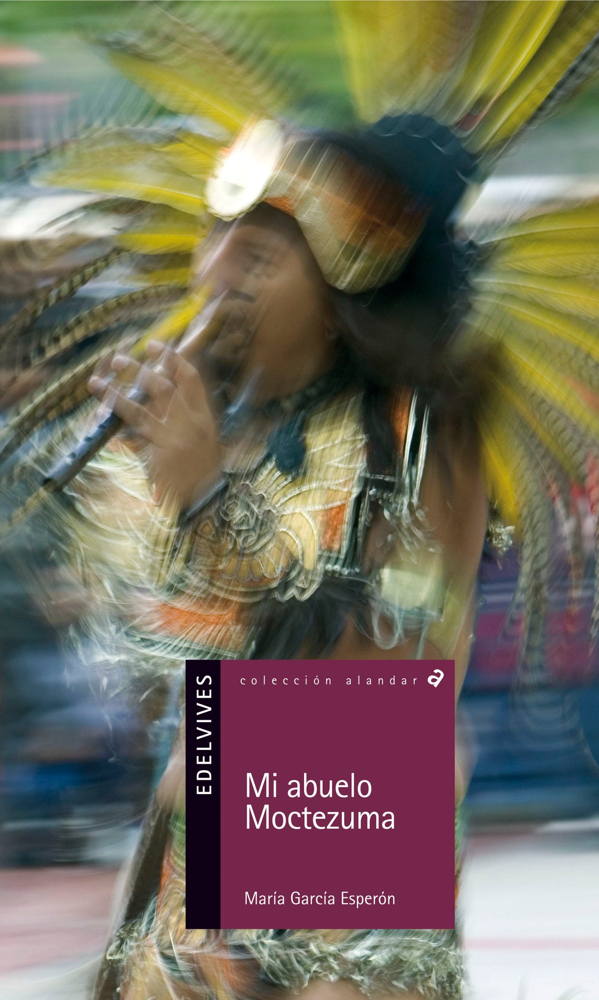 Mi abuelo Moctezuma