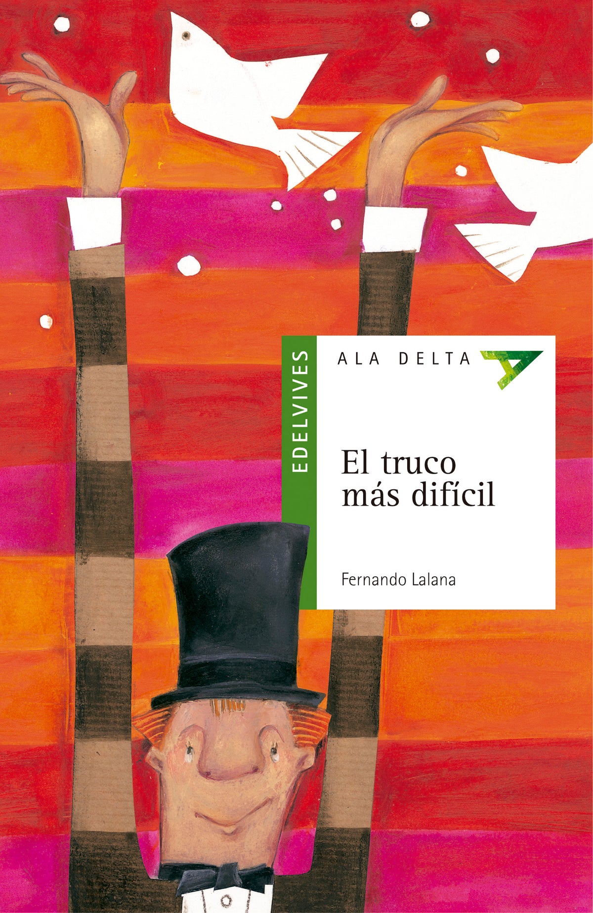 El truco más difícil