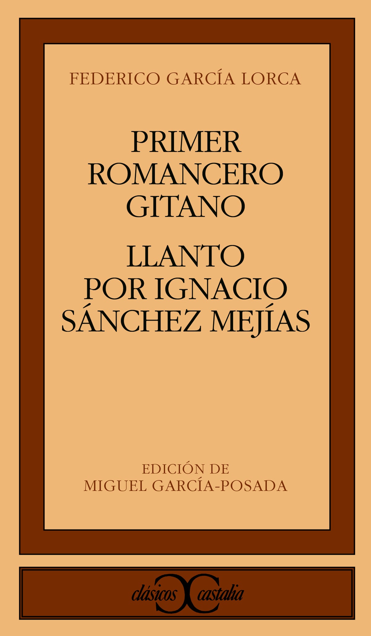Primer romancero gitano. Llanto por Ignacio Sánchez Mejías                      .