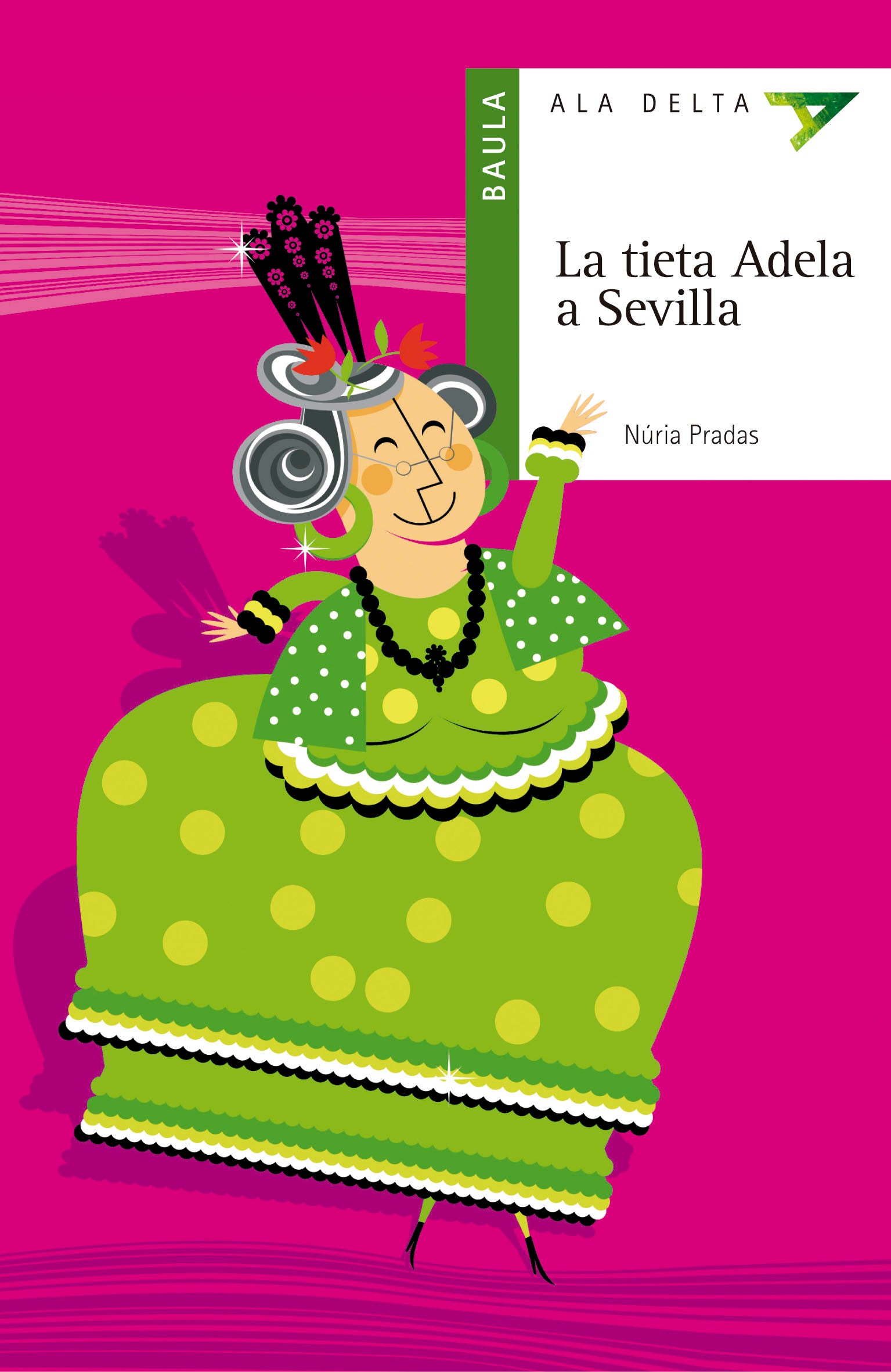 La Tieta Adela a Sevilla