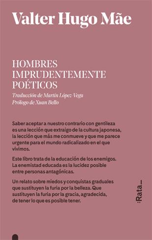 Hombres imprudentemente poéticos