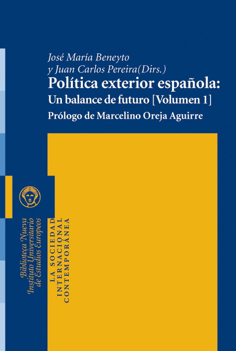 Política exterior española: Un balance de futuro