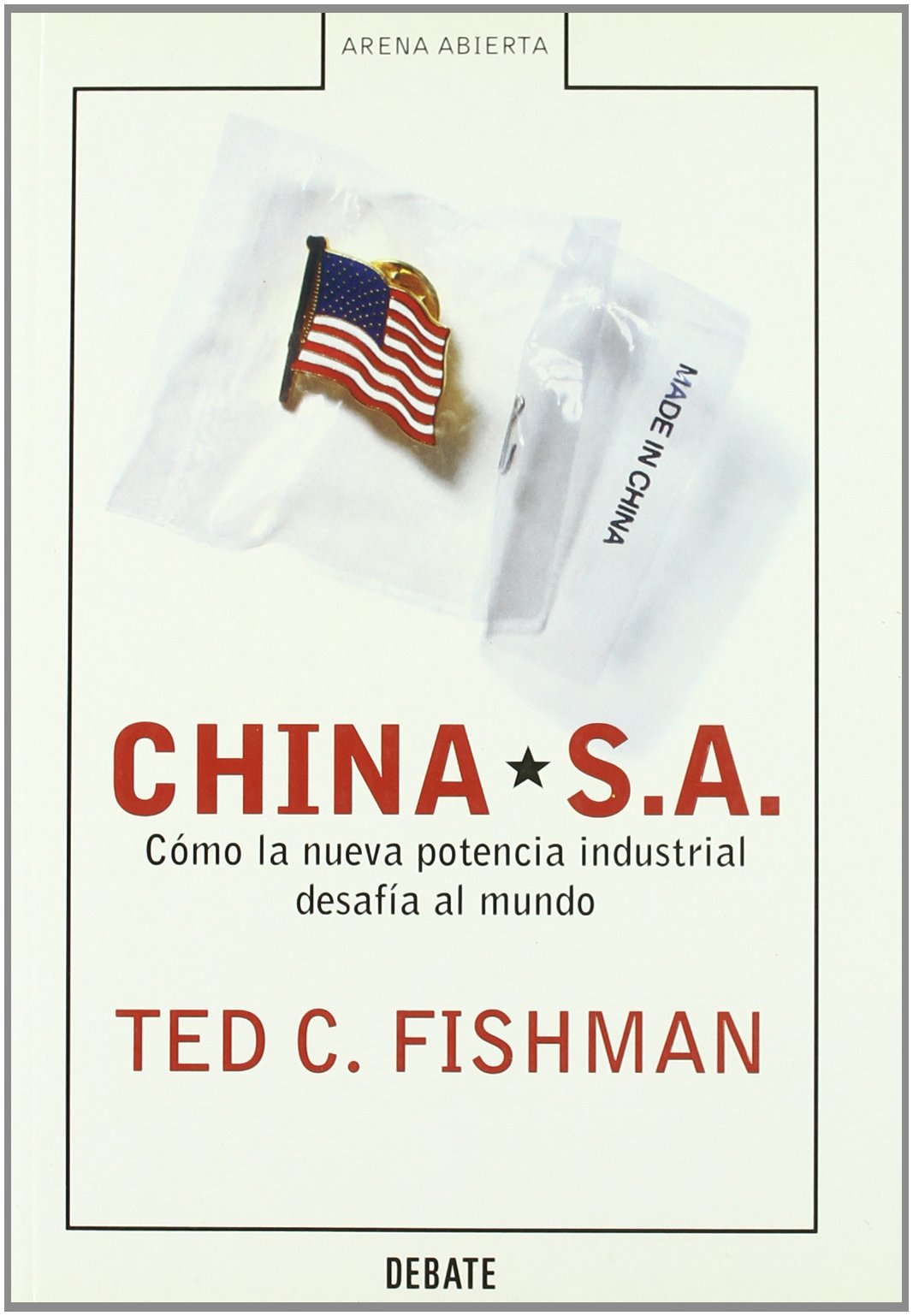 China S.A. (ARENA ABIERTA)