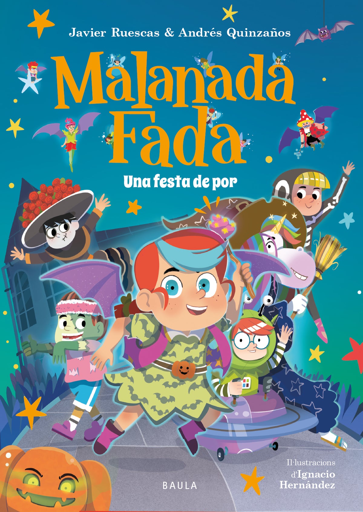 Malanada Fada. Una festa de por