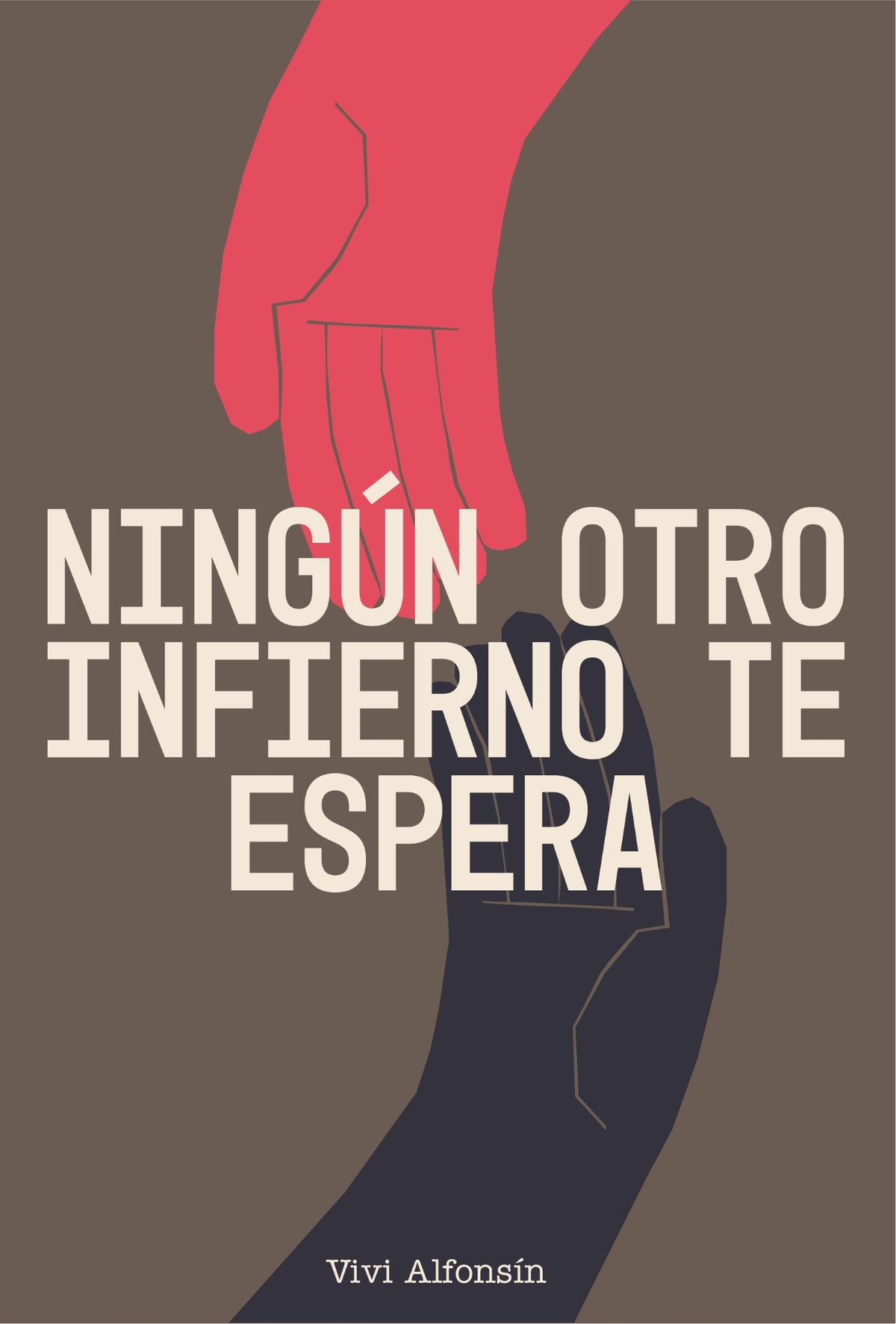 Ningún otro infierno te espera