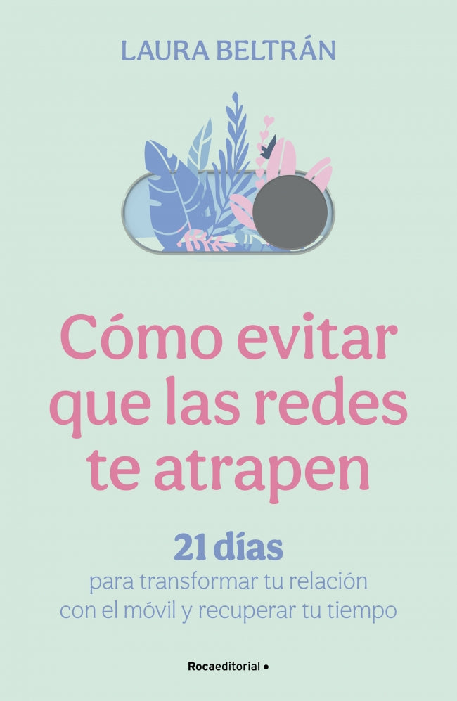 Cómo evitar que las redes te atrapen