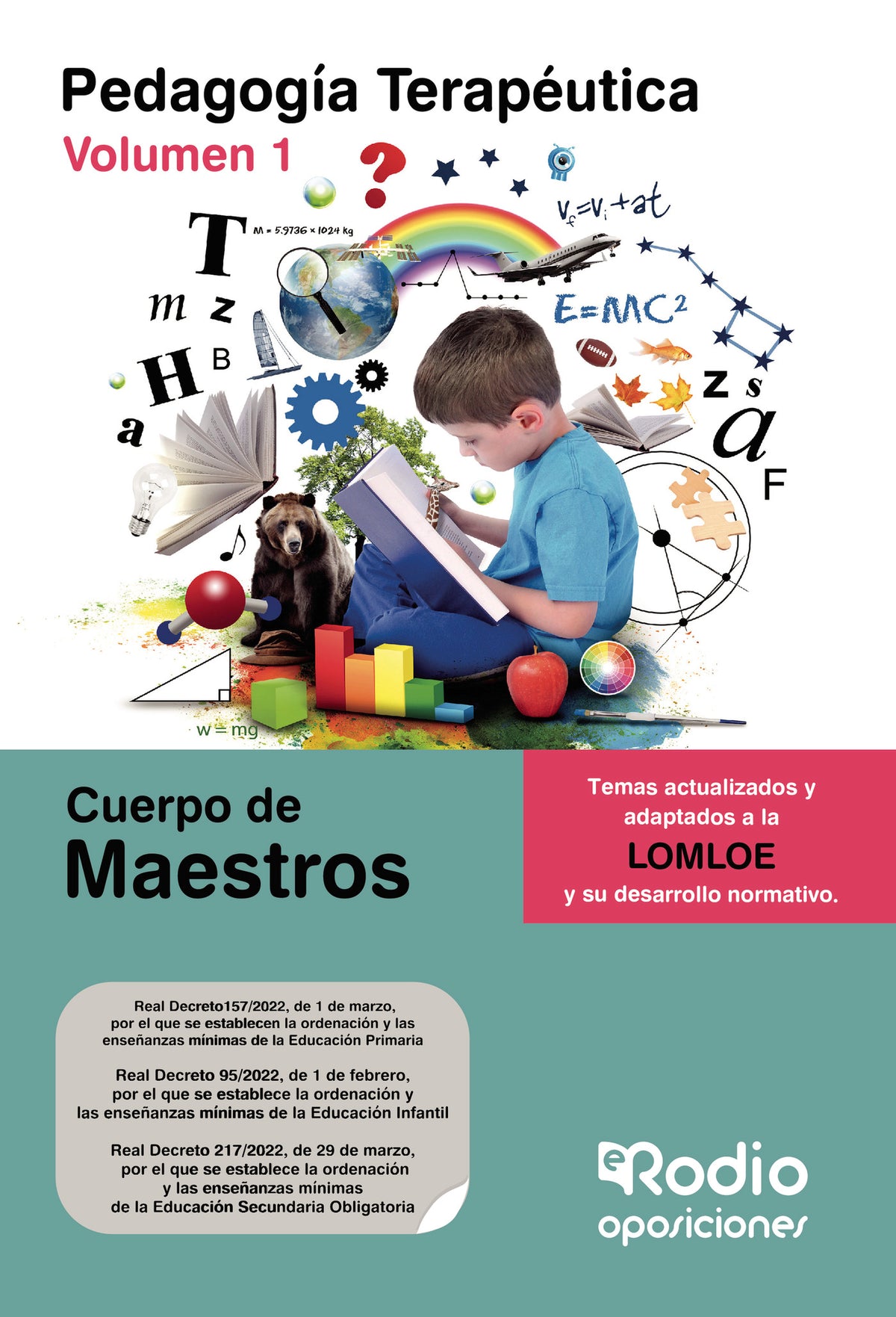 Cuerpo de Maestros. Pedagogía Terapeútica. Volumen 1. LOMLOE