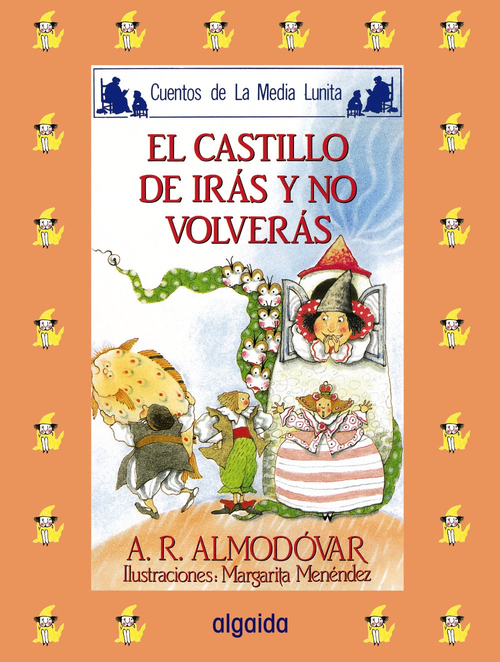 Media lunita nº 12. El castillo de irás y no volverás