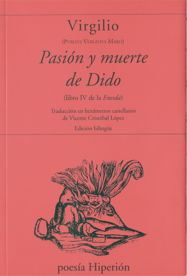 Pasión y muerte de Dido (Libro IV de la Eneida)