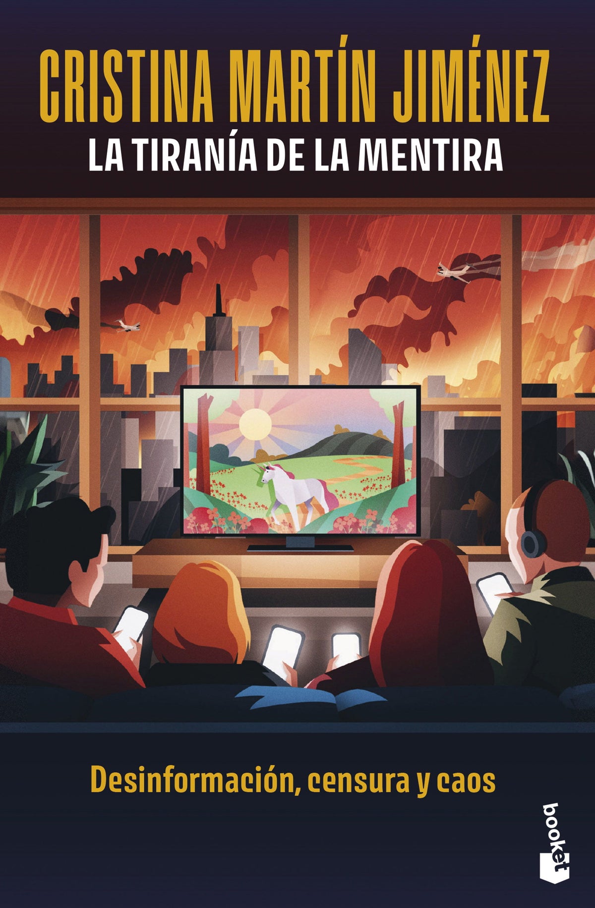 La tiranía de la mentira