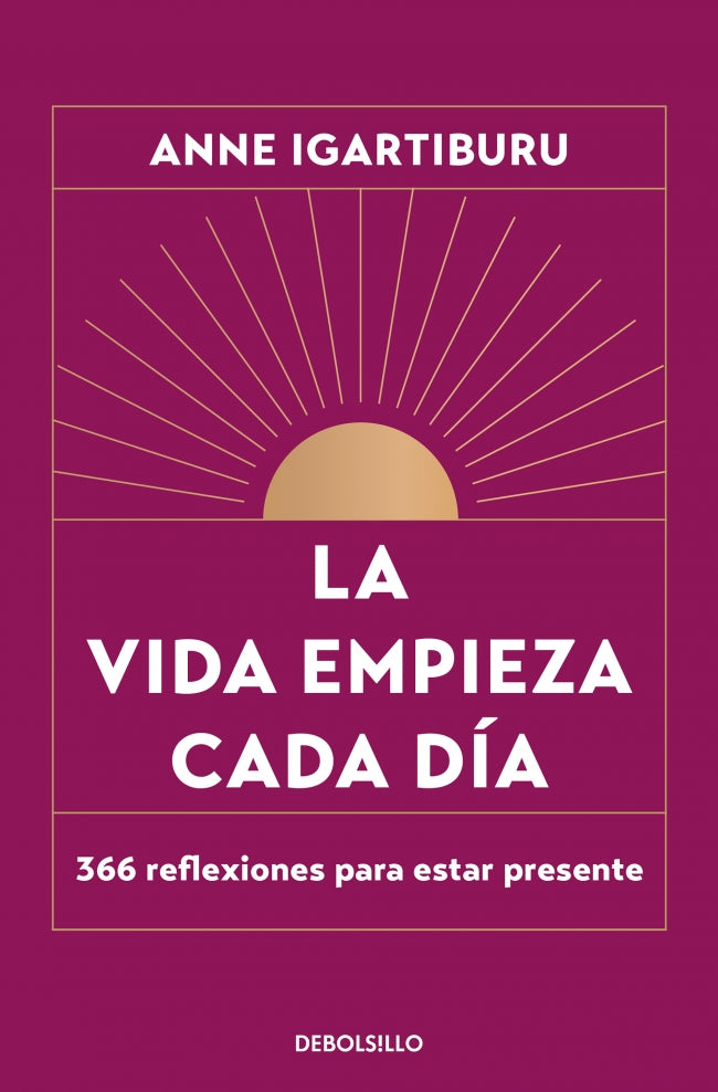 La vida empieza cada día