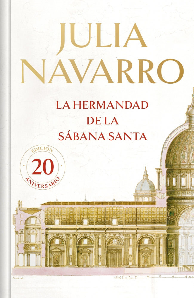 La hermandad de la Sábana Santa (edición especial en tapa dura)