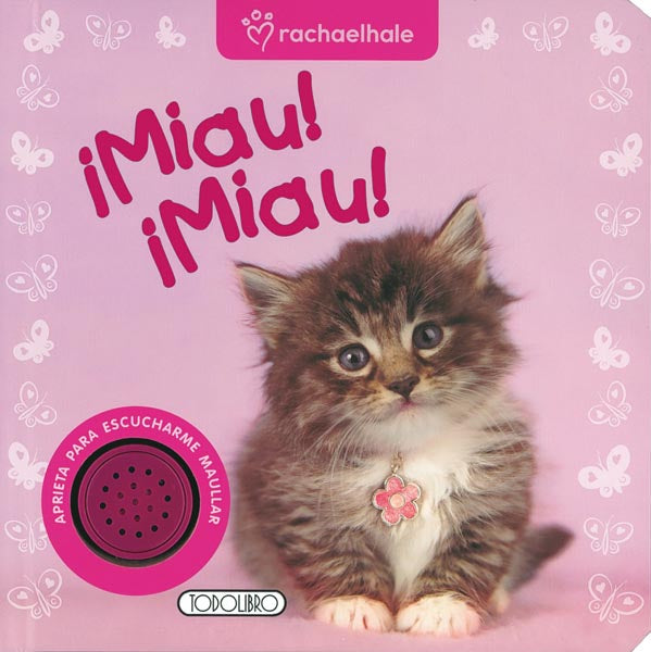 ¡Miau! ¡Miau!