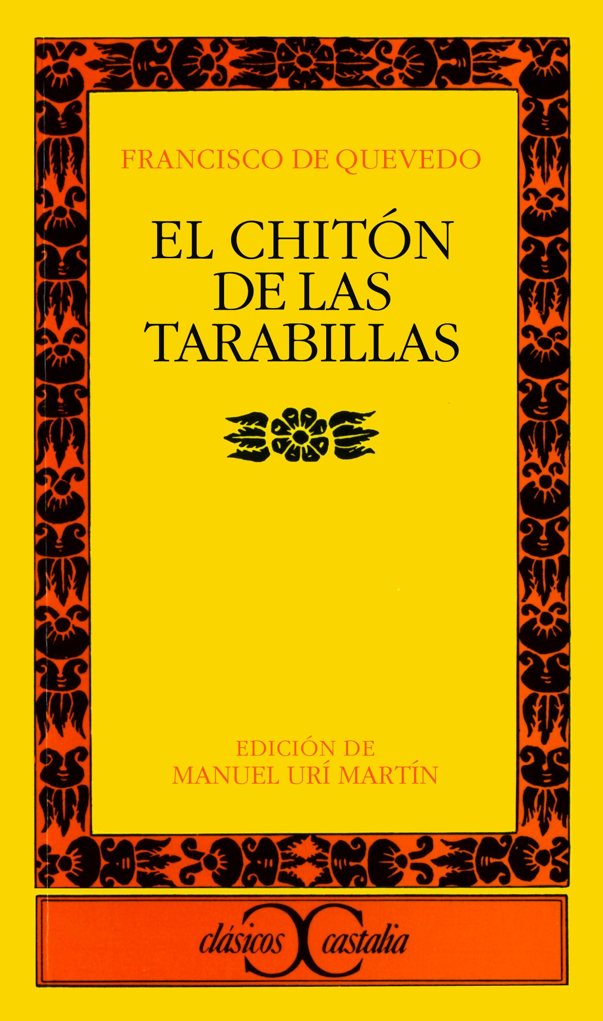 El chitón de las tarabillas                                                     .