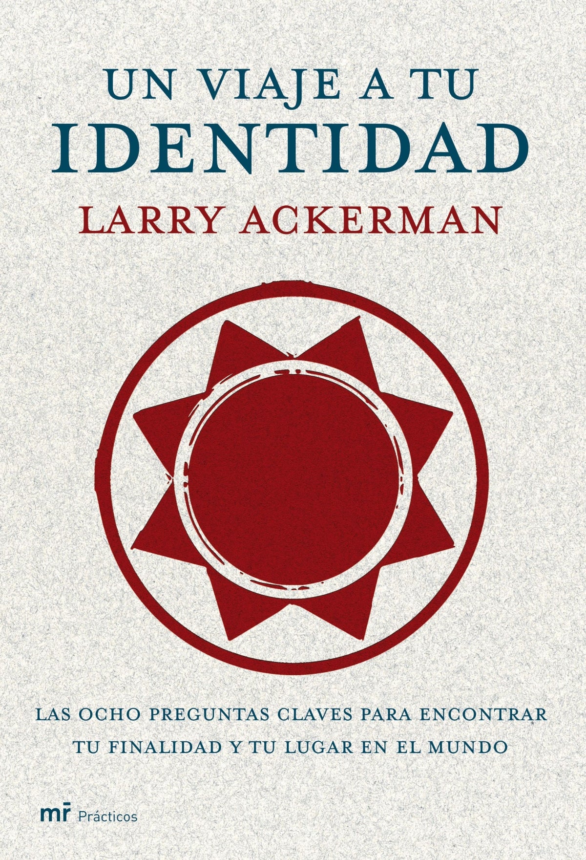 Un viaje a tu identidad