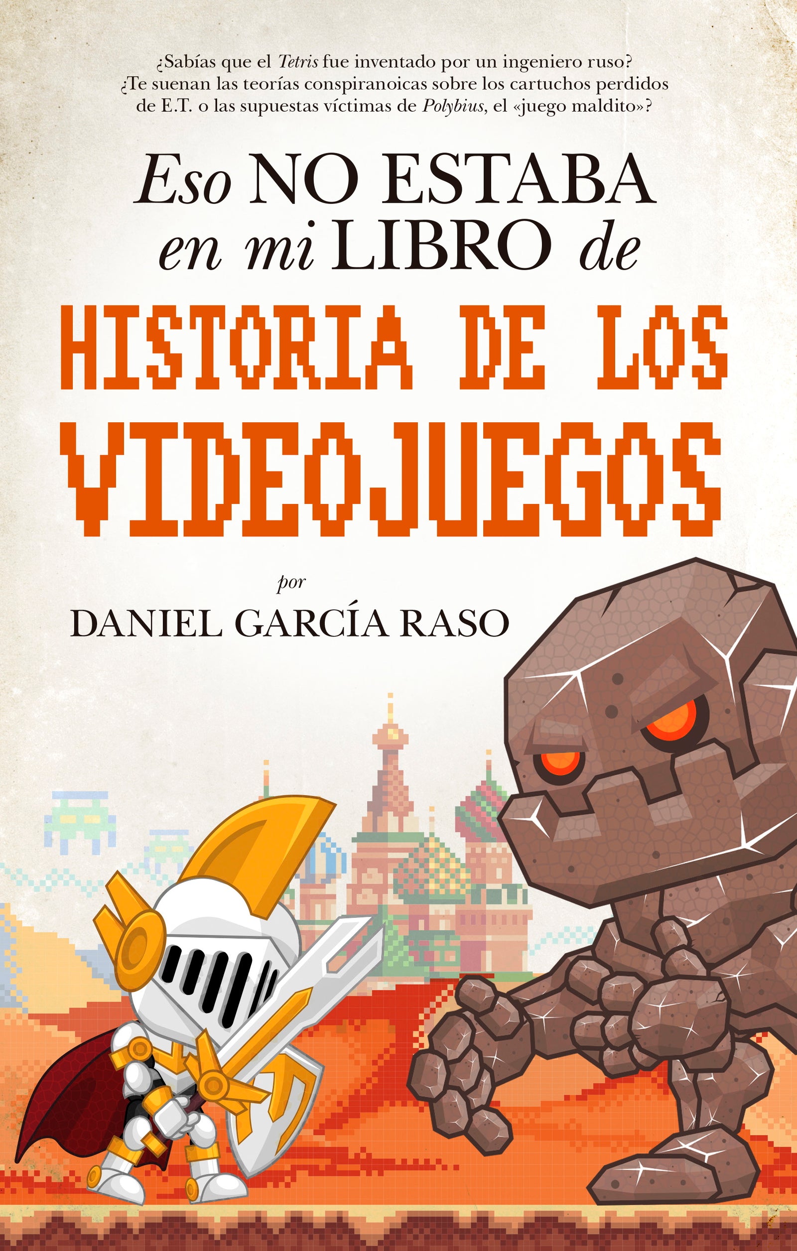 Eso no estaba en mi libro de Historia de los videojuegos
