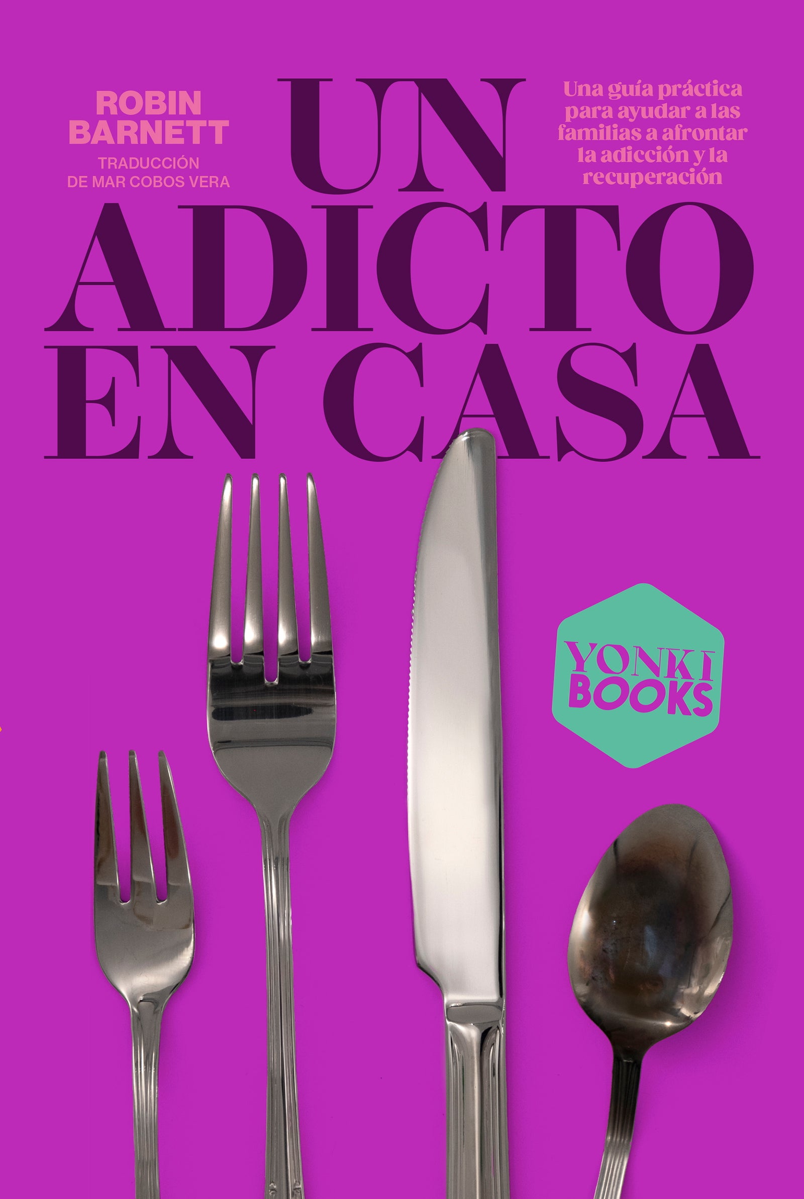 UN ADICTO EN CASA