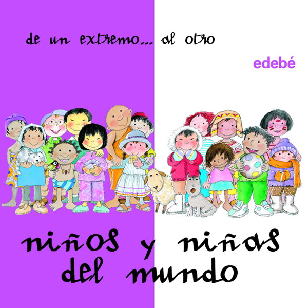 Niños y niñas del mundo de un extremo al otro