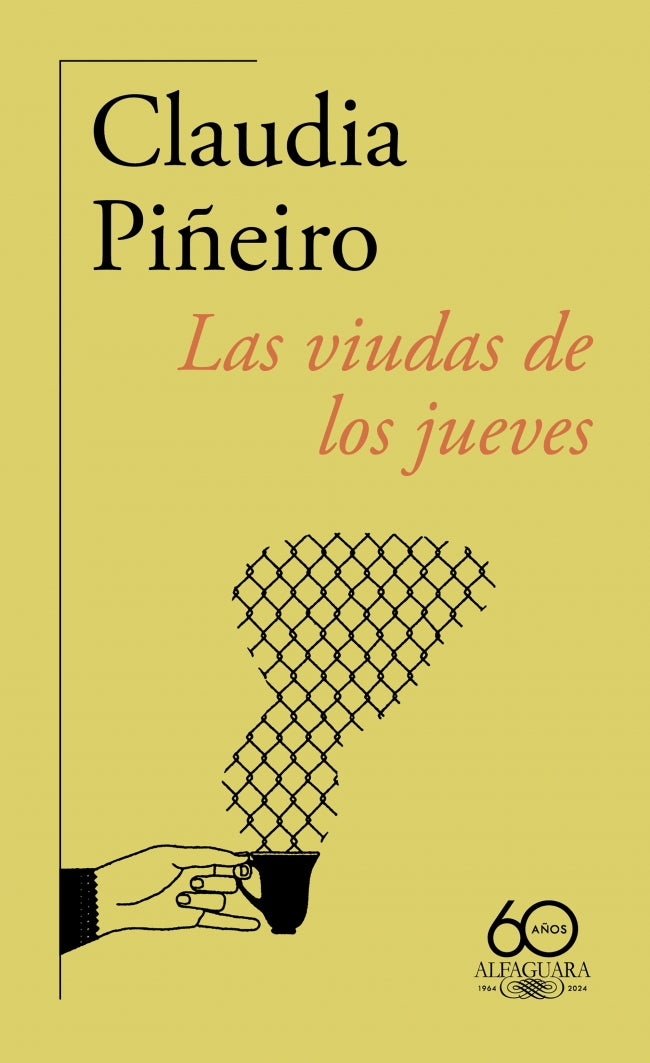 Las viudas de los jueves (60.º aniversario de Alfaguara)