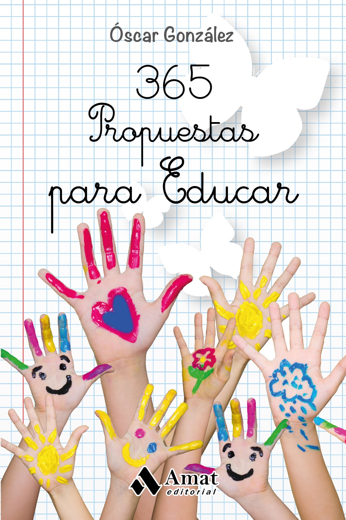 365 Propuestas para educar