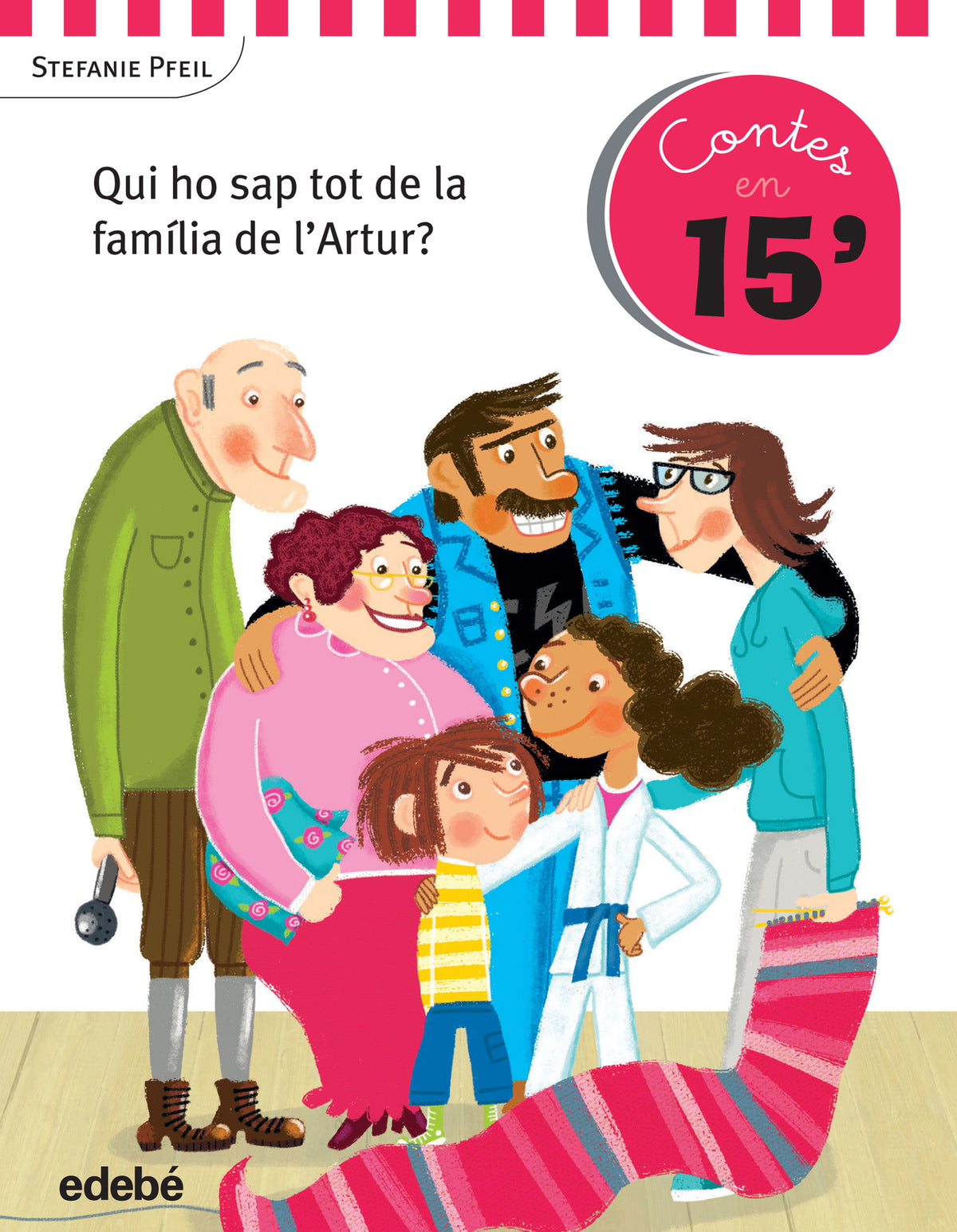 Cuentos en 15 minutos: QUI HO SAP TOT DE LA FAMÍLIA DE L’ARTUR?