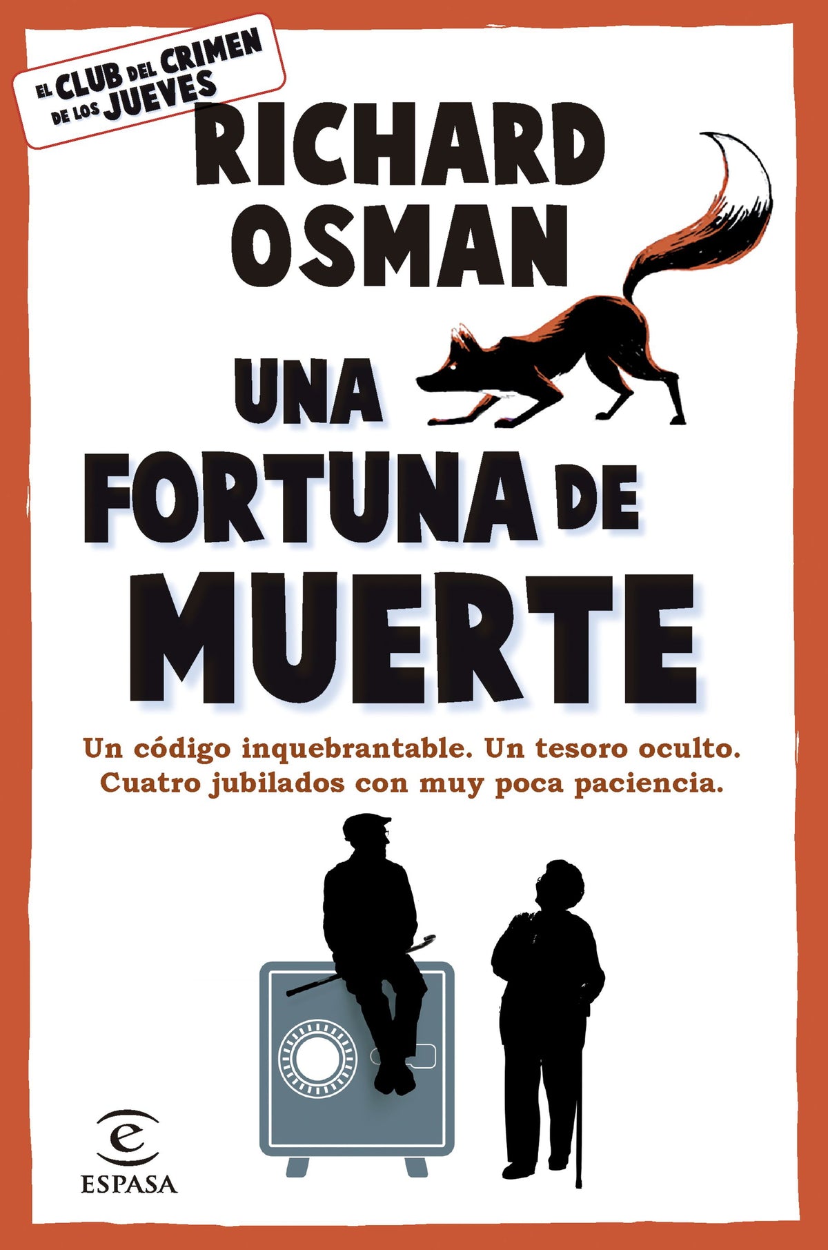 Una fortuna de muerte