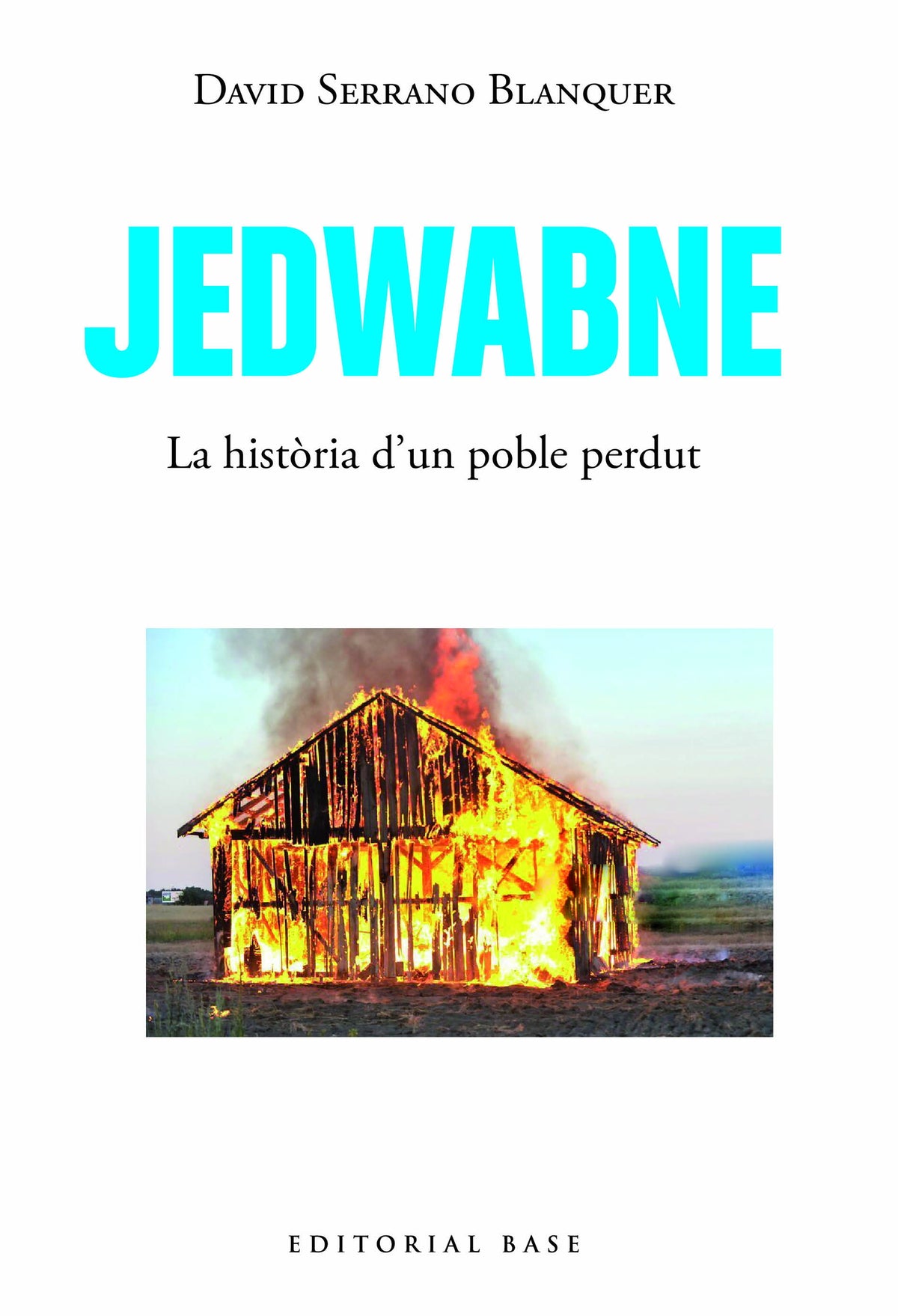 Jedwabne. Una història universal
