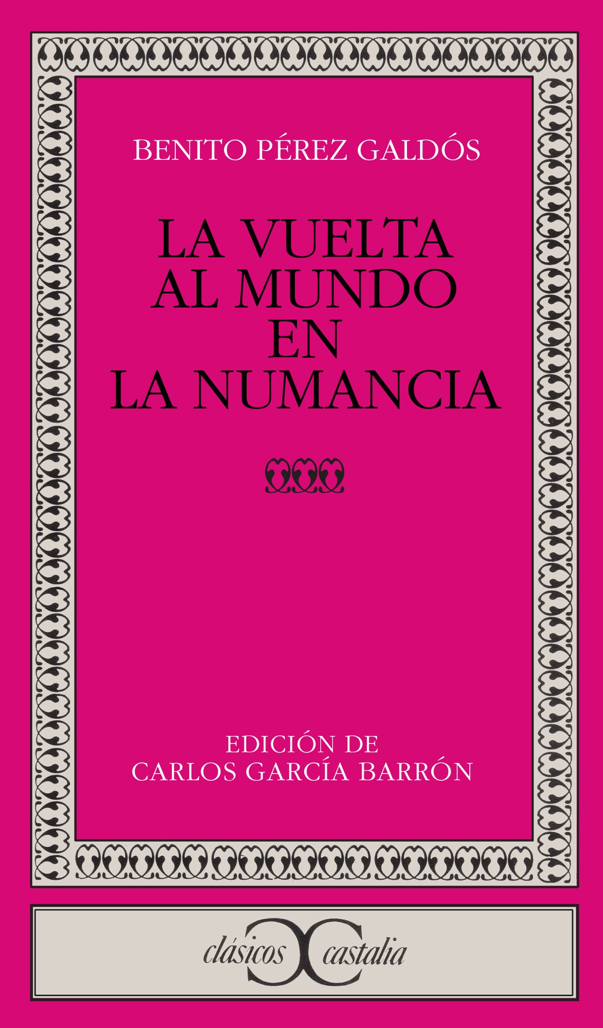 La vuelta al mundo en la Numancia                                               .